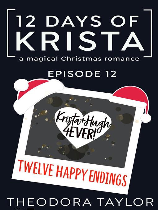 Title details for Twelve Happy Endings by Theodora Taylor - Available